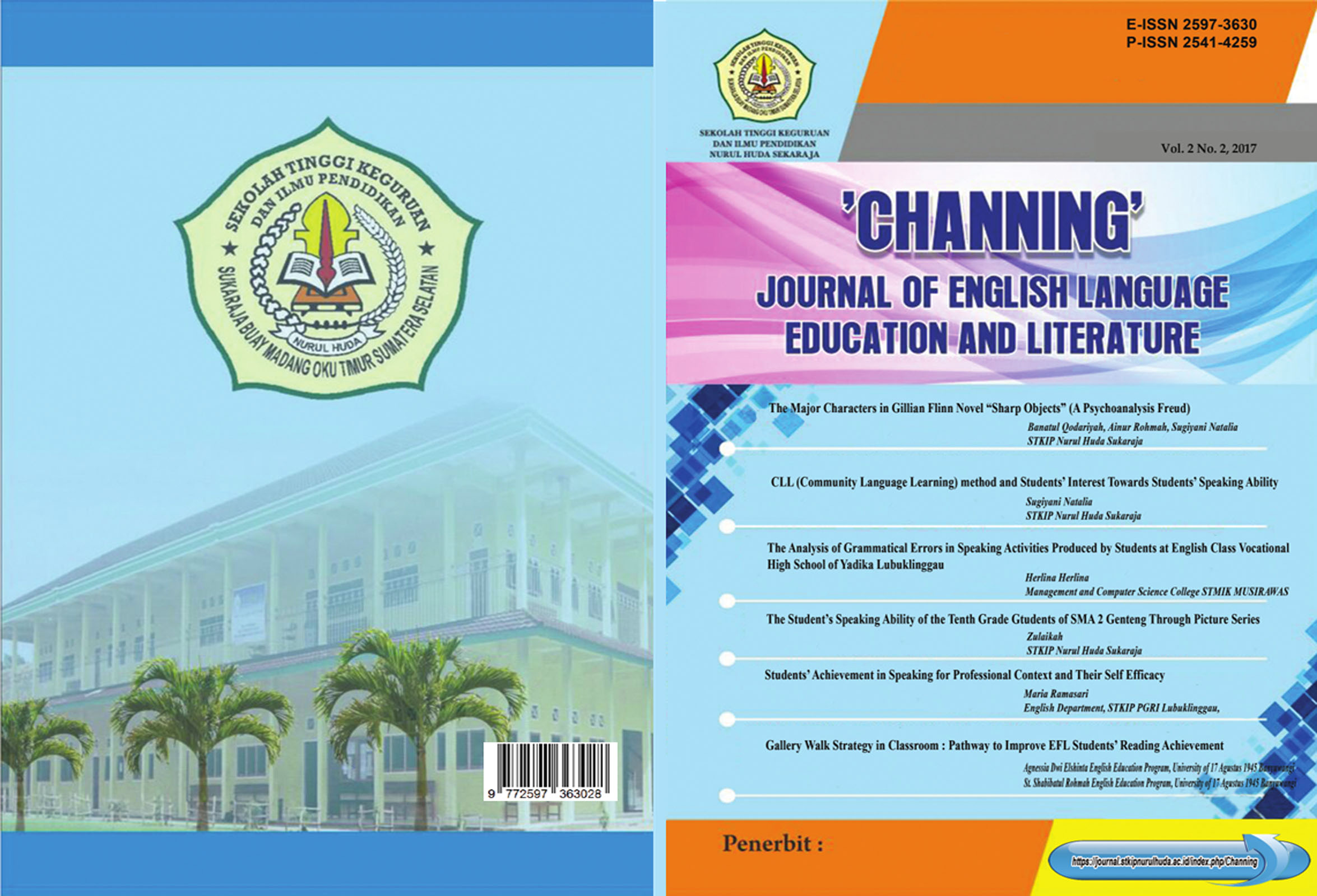 					View Vol. 2 No. 2 (2017): Channing: Journal of English Language Education and Literature - Oktober 2017
				