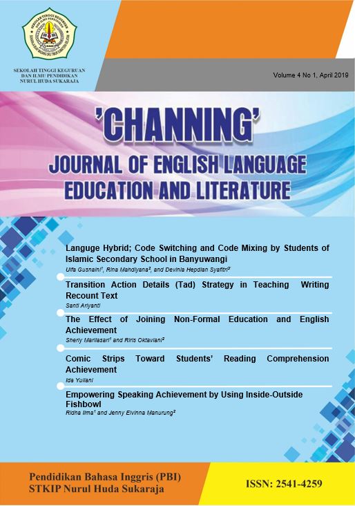 					View Vol. 4 No. 1 (2019): Channing: Journal of English Language Education Literature- April 2019
				