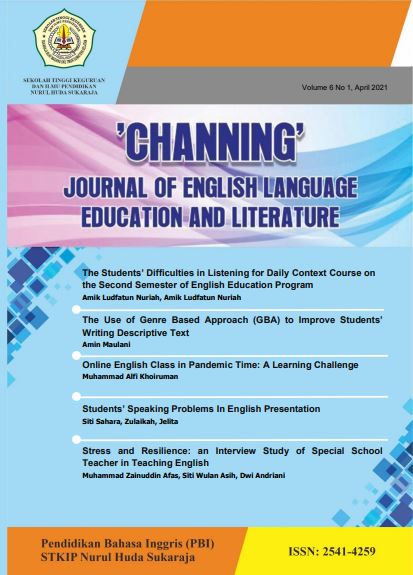 					View Vol. 6 No. 1 (2021): Channing: Journal of English Language Education Literature- April 2021
				